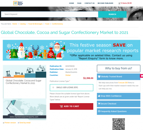 Global Chocolate, Cocoa and Sugar Confectionery Market 2021'