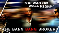 The Bang Bang Brokers