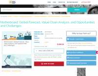 Motherboard: Global Forecast, Value Chain Analysis