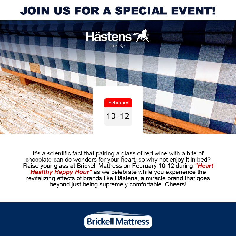 Join Brickell Mattress for Heart Healthy Happy Hour