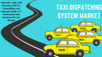 Global Taxi Dispatching System market insights to 2022 profi