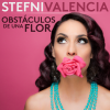 Recording Artist Stefni Valencia'