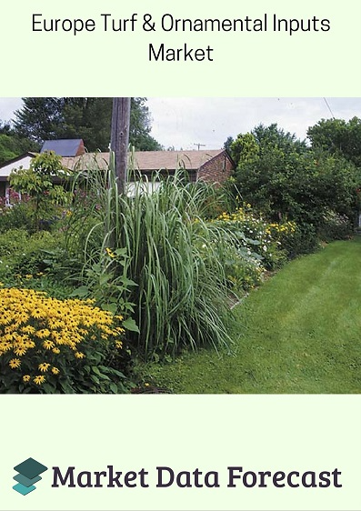 Europe Turf & Ornamental Inputs Market