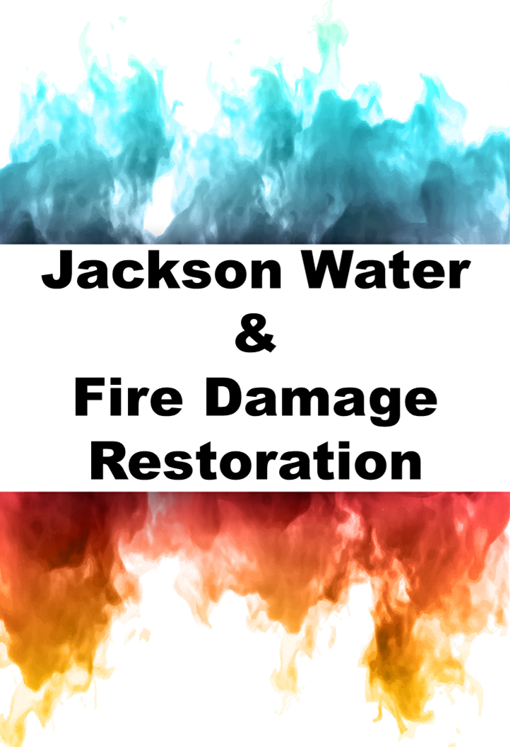 Jackson Water & Fire Damage Restoration