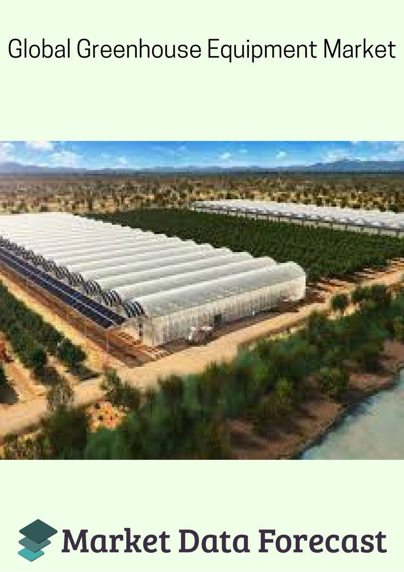 Greenhouse Equipment Market'