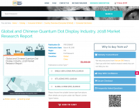 Global and Chinese Quantum Dot Display Industry, 2018 Market