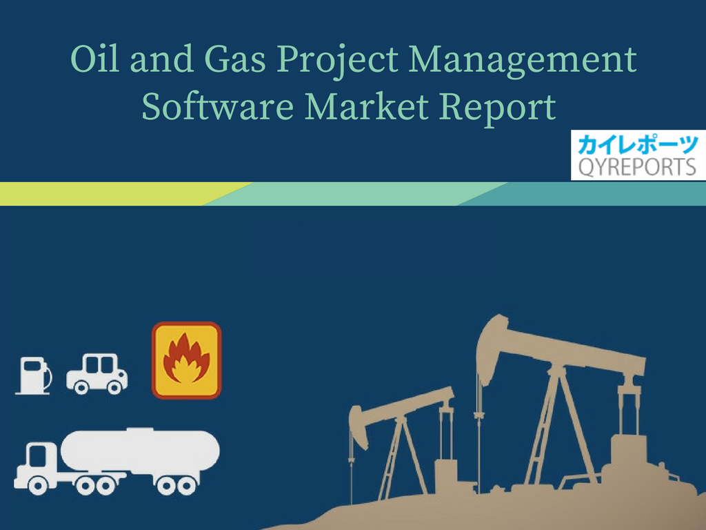 Oil and Gas Project Management Software Market'