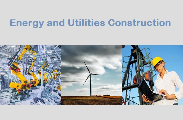 Energy and Utilities Construction Market