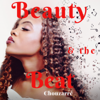 19-Year-Old, Chouzarre Releases Beauty and the Beat EP