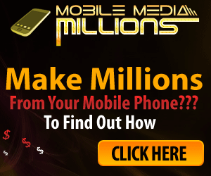 Mobile Media Millions'