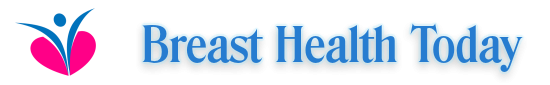 Breast Health Today'