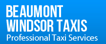 Beaumont Windsor Taxis