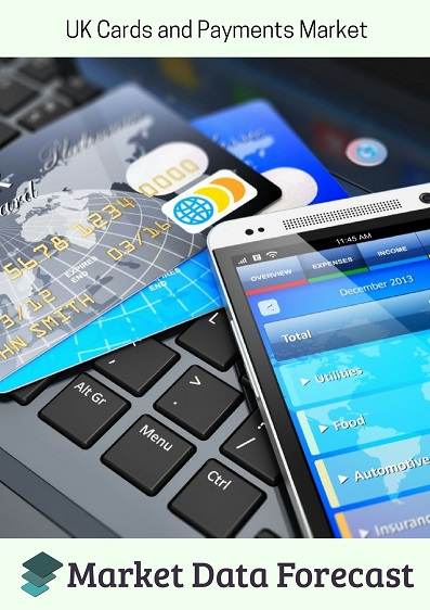 UK Cards and Payments Market'