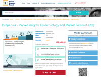 Dyspepsia - Market Insights, Epidemiology and Market Forecas