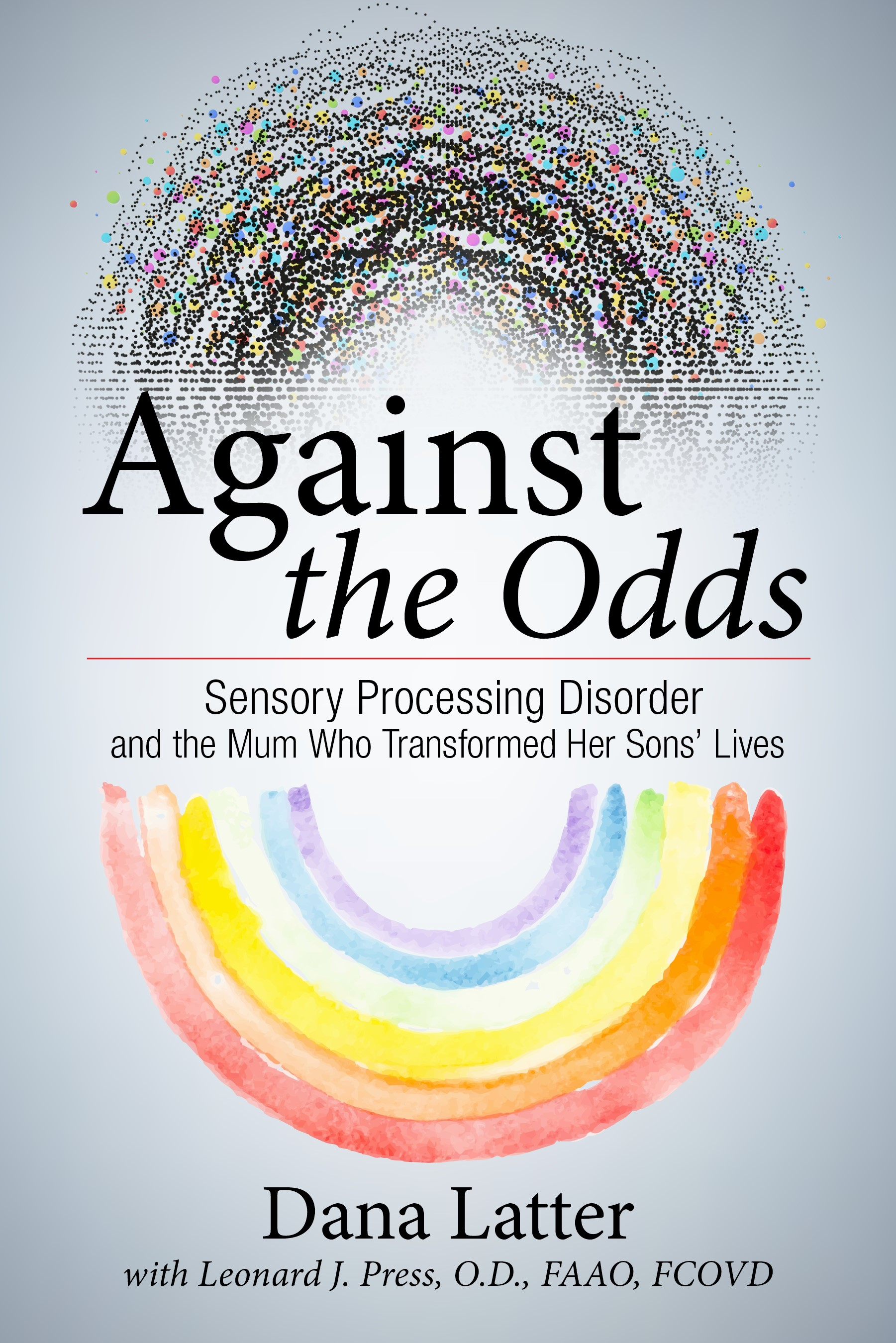 Against The Odds by Dana Latter