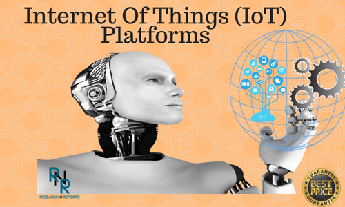 Internet Of Things (IoT) Platforms'