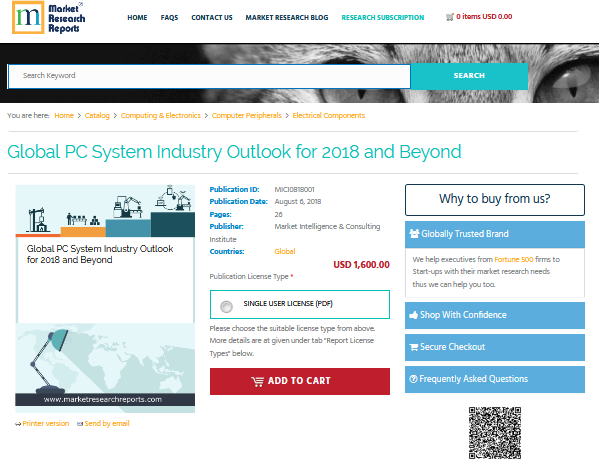 Global PC System Industry Outlook for 2018 and Beyond'
