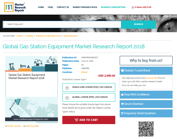 Global Gas Station Equipment Market Research Report 2018'