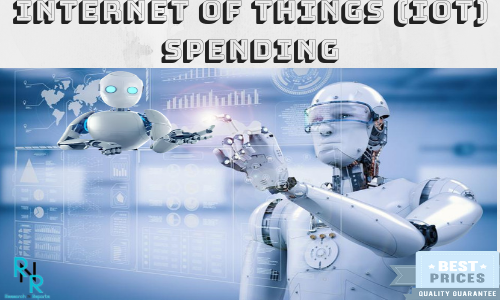 Global Internet Of Things (IoT) Spending Market'