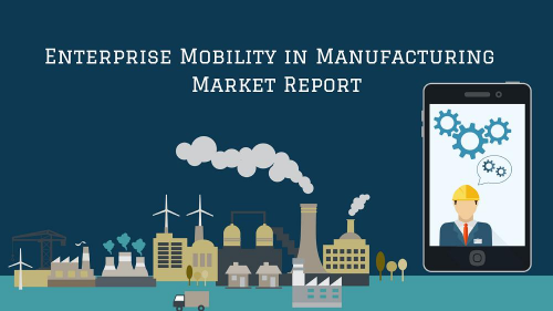 Enterprise Mobility in Manufacturing'