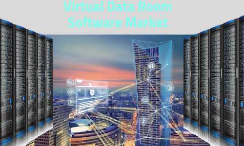 Virtual Data Room Software Market'