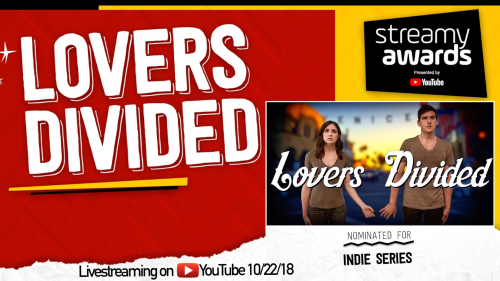 Lovers Divided Nominated for Streamy Award'