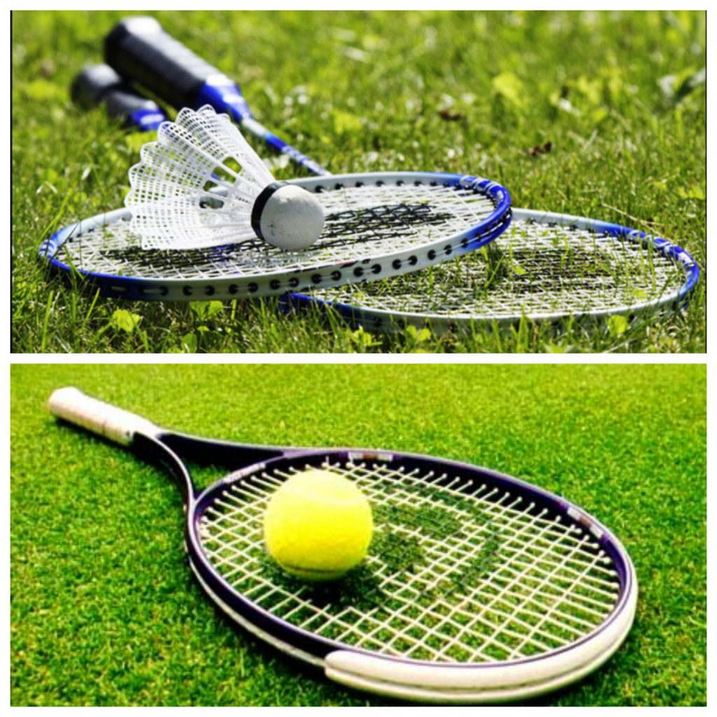 Badminton and Tennis'