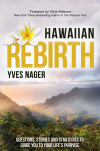 Hawaiian Rebirth'