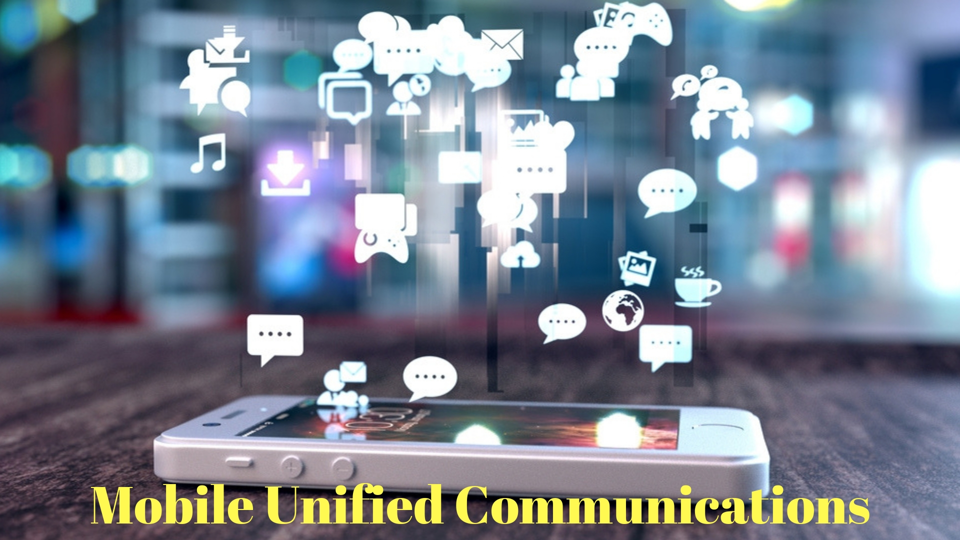 Mobile Unified Communications