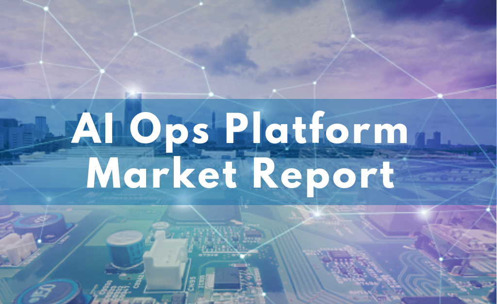 AI Ops Platform Market'