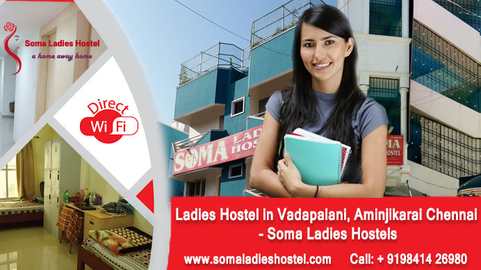 Ladies Hostel in Aminjikarai, Vadapalani - Soma Ladies Hoste'