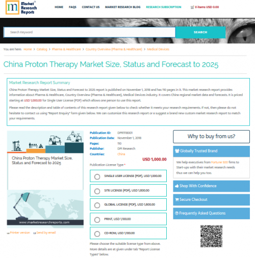 China Proton Therapy Market Size, Status and Forecast 2025'