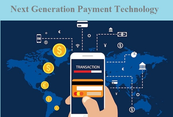Next Generation Payment Technology