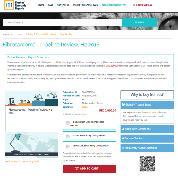 Fibrosarcoma - Pipeline Review, H2 2018'