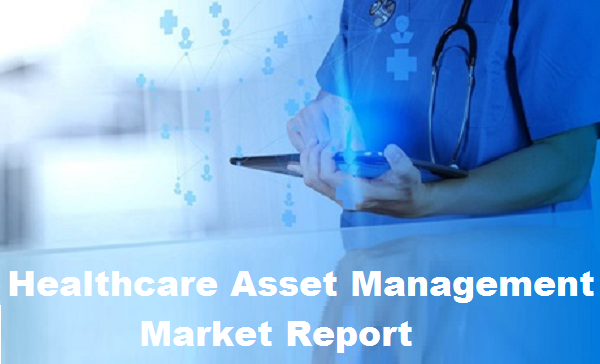 Healthcare Asset Management Market'