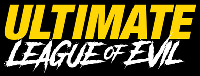 The Ultimate League of Evil