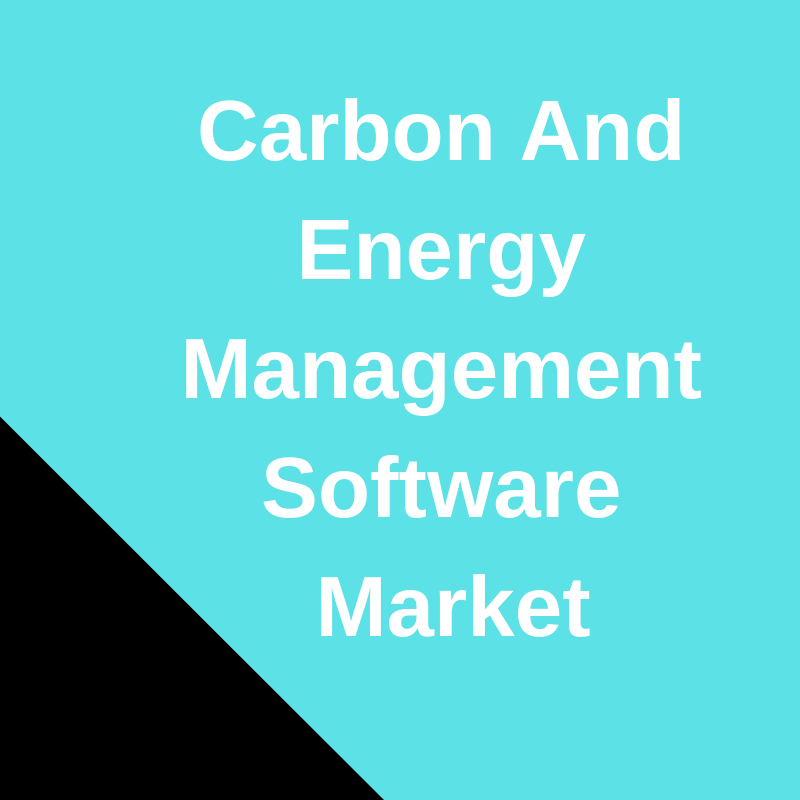 Carbon And Energy Management Software Market