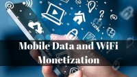 Mobile Data and WiFi Monetization