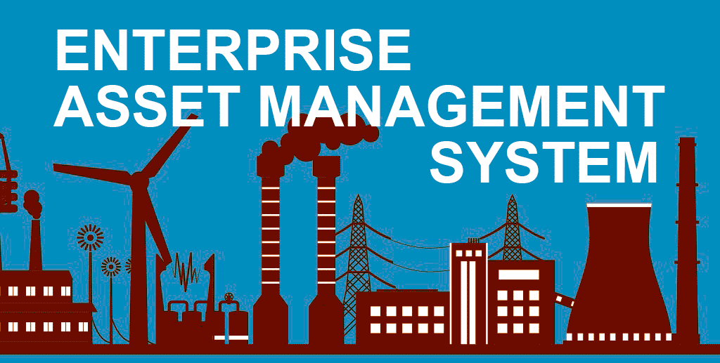 Enterprise Asset Management