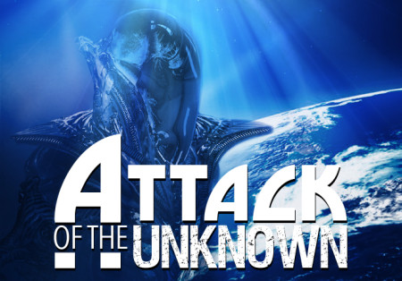 Attack Of The Unknown'