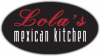 Lola's Mexican Kitchen'