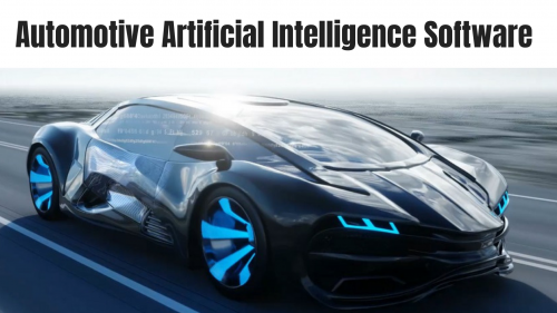 Automotive Artificial Intelligence Software'