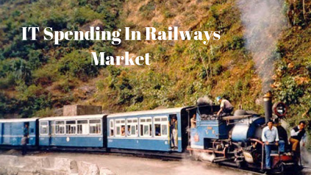 IT Spending In Railways'