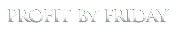 Profit by Friday - Trade Advisory Service'