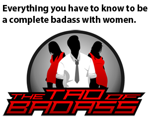 The Tao of Badass'