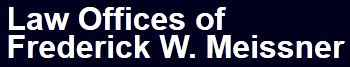 The Law Offices of Frederick W. Meissner