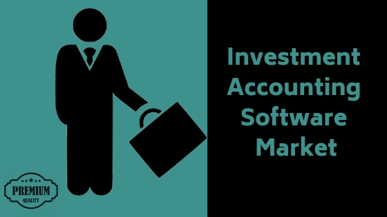 Investment Accounting Software Market'