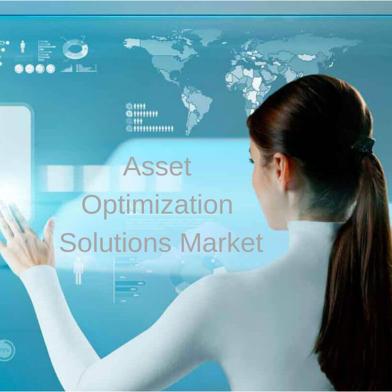 Asset Optimization Solutions Market