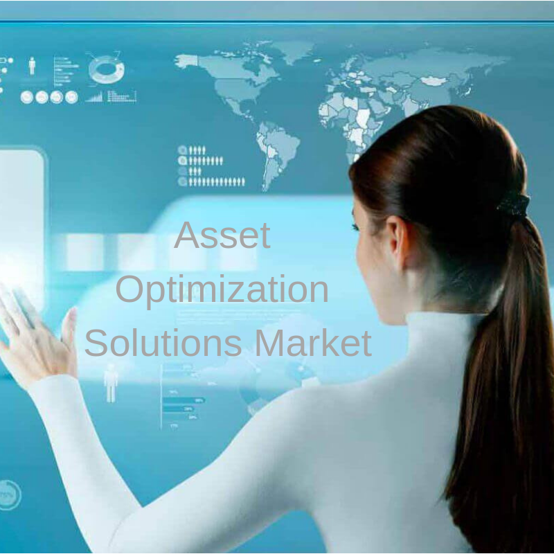 Asset Optimization Solutions Market'