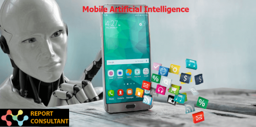 Mobile Artificial Intelligence Market'